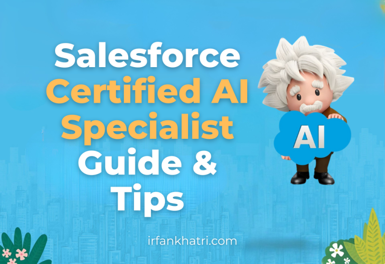 Salesforce Certified AI Specialist Guide & Tips